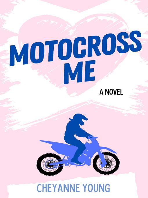 Cover image for Motocross Me